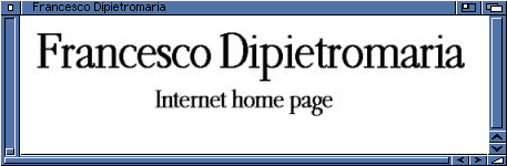 Francesco Dipietromaria Home Page